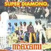 Super Diamono - Ndaxami